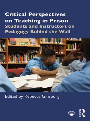 cover image of Critical Perspectives on Teaching in Prison